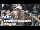UTMB 2025 : l'arrivée de Tom Evans