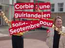 Corbie : une guirlande de solidarité déployée pour Septembre en or