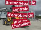 Villers-Bretonneux : le groupe Lhotellier repense sa centrale d'enrobés