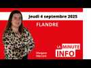 La Minute de l'Info du Journal des Flandres du jeudi 4 septembre 2025