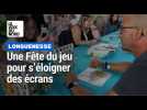 Une fête du jeu pour éloigner (presque) tout le monde des écrans à Longuenesse