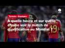VIDÉO. Turquie - Espagne. À quelle heure et sur quelle chaîne voir le match de qualification au Mondial ?