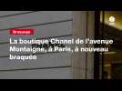 VIDEO. La boutique Chanel de l'avenue Montaigne, à Paris, à nouveau braquée