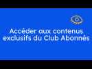 Vidéo tutorielle - Connexion au Club Abonnés