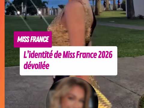 VIDEO : L?identit de Miss France 2026 dj c…