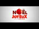 Noël Joyeux (Bande annonce)