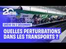 Grève du 2 décembre : à quelles perturbations s'attendre dans les transports ?