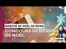 Marché de Noël de Reims. Concours de dessins de L'union