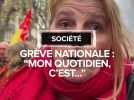 Grève nationale du 2 décembre : "Mon quotidien, c'est..."