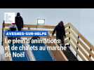 Ambiance au marché de Noël d'Avesnes-sur-Helpe