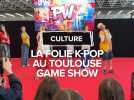 La folie K-Pop au Toulouse Game Show