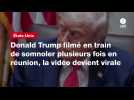 VIDÉO. Donald Trump filmé en train de somnoler plusieurs fois en réunion, la vidéo devient virale