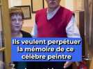 Ils souhaitent perpétuer la mémoire de ce célèbre peintre