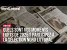 RETRO | Quels sont vos moments forts de 2025 ? Participez à la sélection Nord Littoral