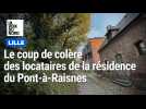 Le coup de colère des locataires de la résidence du Pont-à-Raisnes