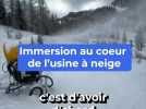 C'est le début de la saison ! Pour l'occasion, on vous explique comment fonctionne une usine à neige