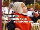 « Est-ce que vous avez été sage ? » : Les p'tits reporters de L'union au Marché de Noël de Reims