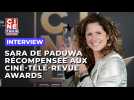 Sara De Paduwa remporte le prix de "l'animatrice qui mériterait une nouvelle émission" aux Ciné-Télé-Revue Awards 2025