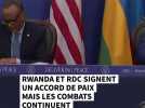 Le Rwanda et la RDC signent un accord de paix historique à Washington