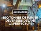 800 tonnes de fumier déversées devant la préfecture par des agriculteurs en colère