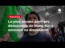 VIDEO. Le plus ancien parti pro démocratie de Hong Kong annonce sa dissolution