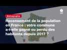 VIDÉO. Recensement de la population en France : votre commune a-t-elle gagné ou perdu des habitants depuis 2017 ?