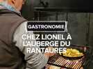 Chez Lionel, à l'auberge du Rantaurès