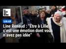Line Renaud : "Être à Lille, c'est une émotion dont vous n'avez pas idée"