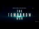 The tomorrow war (Bande annonce)