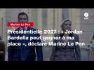 VIDEO. Présidentielle 2027 : « Jordan Bardella peut gagner à ma place », déclare Marine Le Pen