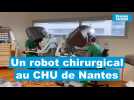 VIDÉO. Dans les coulisses d'une opération robot-assistée au CHU de Nantes