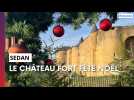 Le château fort de Sedan fête Noël
