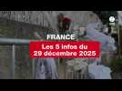 VIDEO. Les 5 infos du 29 décembre 2025