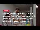VIDEO. Soins, prescriptions... Voici ce que les infirmiers pourront faire en plus dès 2026, sans validation d'un médecin