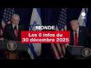 VIDEO. Les 5 infos Monde du 30 décembre 2025