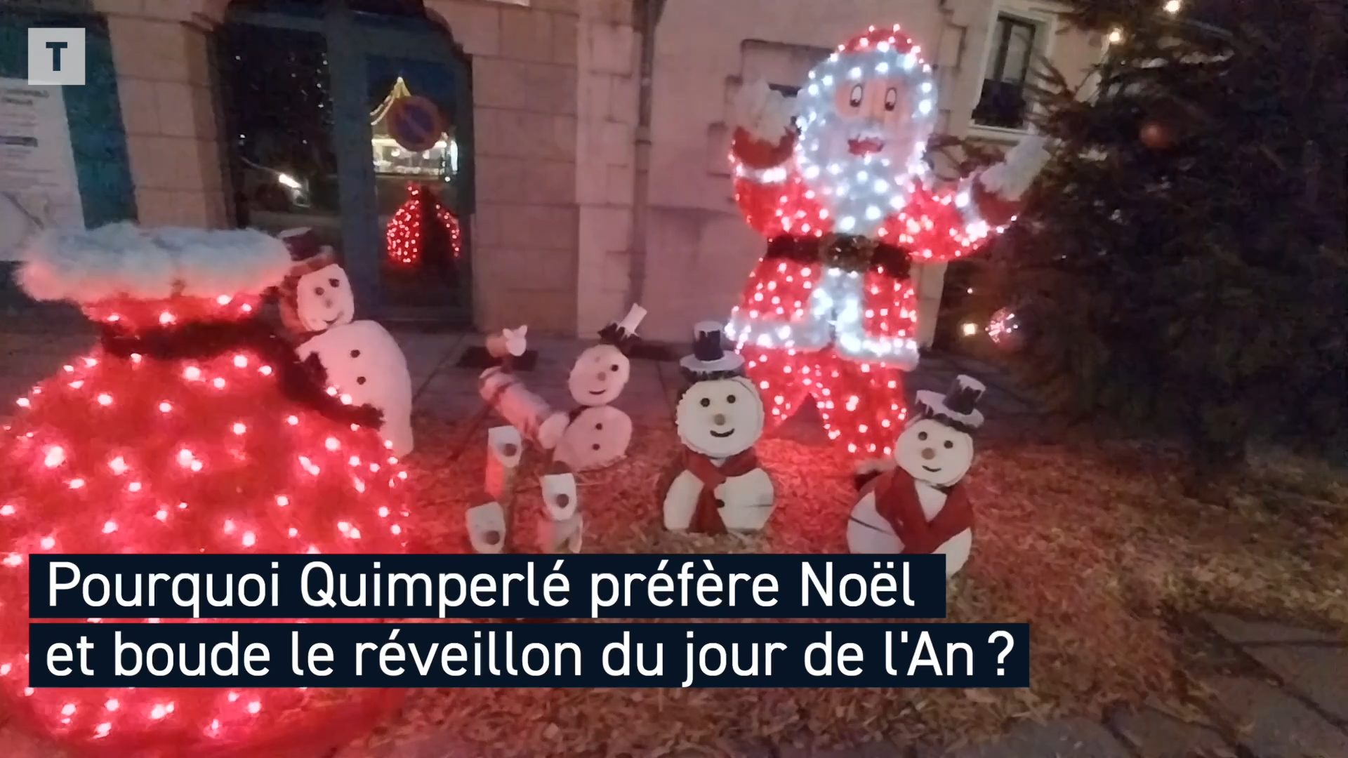 Pourquoi Quimperlé préfère Noël et boude le réveillon du 31 ? [Vidéo]