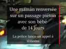 Appel à témoins après un accident à Balma-Gramont : une maman et son bébé renversés