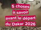 5 choses à savoir avant le départ du Dakar 2026