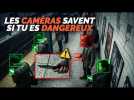 SURVEILLANCE ALGORITHMIQUE : Les caméras sauront bientôt si tu es dangereux