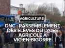 Rassemblement au lycée agricole Jean Monnet à Vic-en-Bigorre