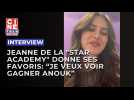 Jeanne de la "Star Academy" donne ses favoris: Je veux voir gagner Anouk