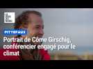 De Pittefaux à l'ONU : qui est Côme Girschig, conférencier engagé pour le climat ?