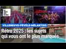 Rétro 2025 dans le secteur de Villeneuve d'Ascq-Pévèle-Mélantois