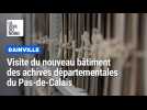 Visites des nouvelles archives départementales du Pas-de-Calais à Dainville
