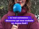 « Ici tout commence » : découvrez qui vous souhaite un Joyeux Noël !
