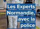 Les experts Normandie : avec la police scientifique de Rouen