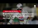 VIDÉO. Cyclo-cross de Gavere. À quelle heure et sur quelle chaîne TV voir la course avec Mathieu van der Poel ?