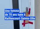 Une femme de 70 ans retrouvée morte à Raillencourt-Sainte-Olle