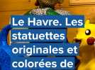 Le Havre. Les statuettes originales et colorées de l'artiste Corner PLR