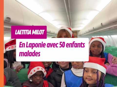 VIDEO : Laetitia Milot en Laponie avec 50 enfants malades
